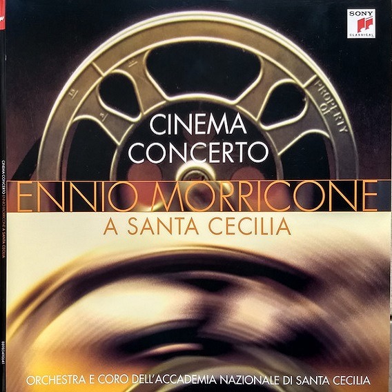 Ennio Morricone, Orchestra* & Coro dell'Accademia Nazionale di Santa Cecilia - Cinema Concerto A Santa Cecilia